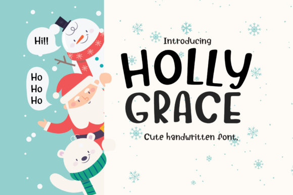 Holly Grace Font Review: Adding Joy to Brand Identity