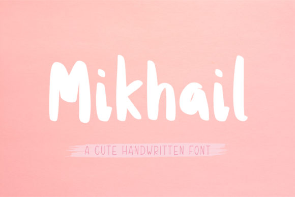Mikhail Font Review: Handwritten Style for Campaigns