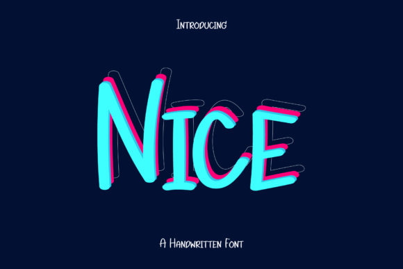 Nice Font Review: A Handwritten Typeface for Campaigns