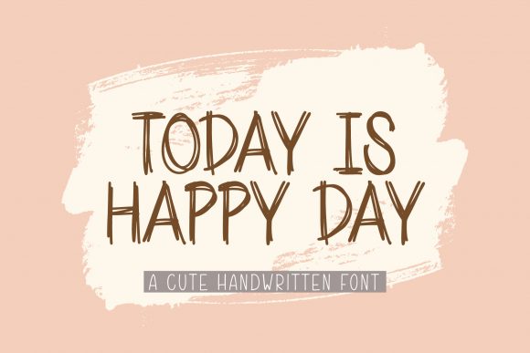 Today is Happy Day Font: A Web Design Review